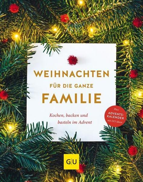 Gräfe und Unzer Verlag GmbH Weihnachten für die ganze Familie