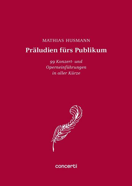 Mathias Husmann Präludien fürs Publikum