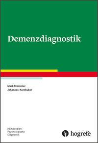 Mark Stemmler, Johannes Kornhuber Demenzdiagnostik