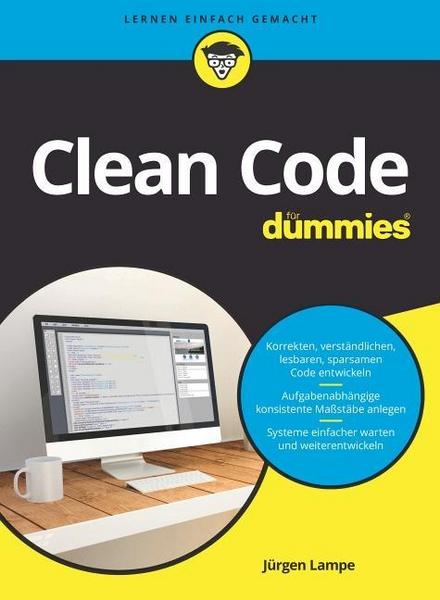 Jürgen Lampe Clean Code für Dummies