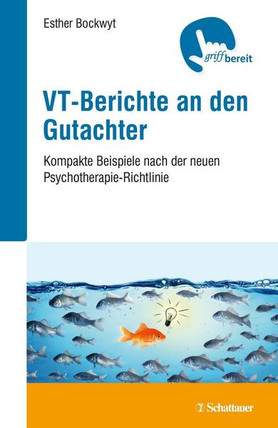 Esther Bockwyt VT-Berichte an den Gutachter