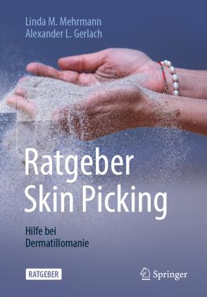 Linda M. Mehrmann, Alexander L. Gerlach Ratgeber Skin Picking