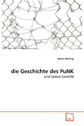 Armin Wilfling Wilfling, A: die Geschichte des PuNK