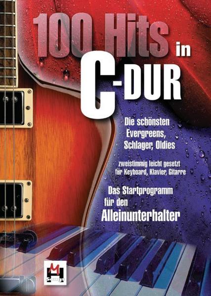 Bosworth Edition - Hal Leonard Europe GmbH 100 Hits in C-Dur - Band 1