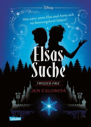 Jen Calonita, Walt Disney Disney – Twisted Tales: Elsas Suche (Die Eiskönigin)
