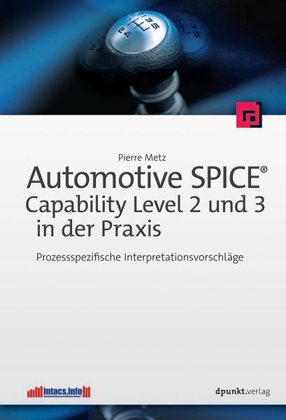 Pierre Metz Automotive SPICE - Capability Level 2 und 3 in der Praxis