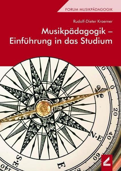 Rudolf-Dieter Kraemer Musikpädagogik – Einführung in das Studium