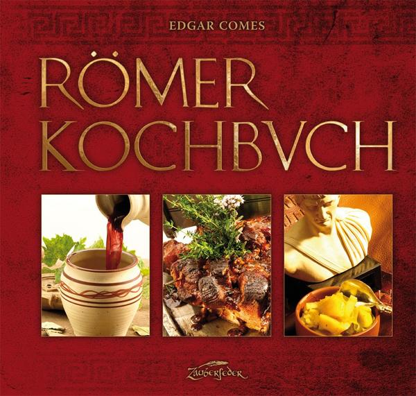 Edgar Comes Römer-Kochbuch