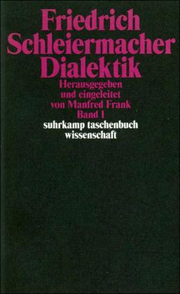 Friedrich Schleiermacher Dialektik