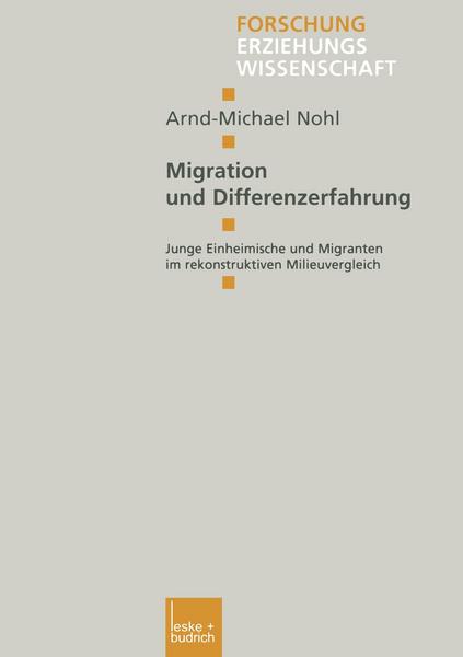 Arnd-Michael Nohl Migration und Differenzerfahrung