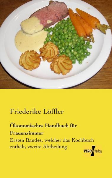 Friederike Löffler Ökonomisches Handbuch für Frauenzimmer