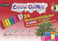 LeuWa Einfacher!-Geht-Nicht: 24 Weihnachtslieder für das SONOR BWG Boomwhackers Glockenspiel mit CD