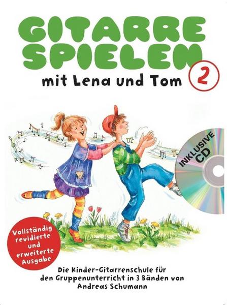 Andreas Schumann Gitarre Spielen mit Lena und Tom - Band 2 CD-Edition