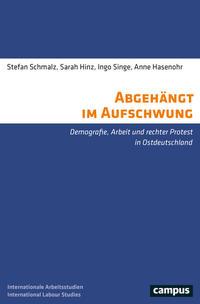 Stefan Schmalz, Sarah Hinz, Ingo Singe, Anne Hasenohr Abgehängt im Aufschwung