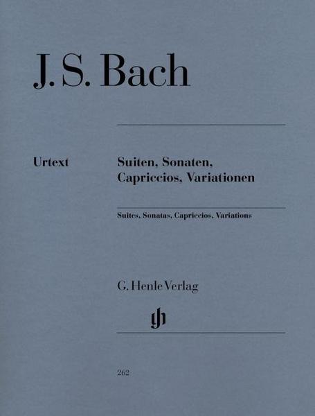 Johann Sebastian Bach Suiten, Sonaten, Capriccios, Variationen