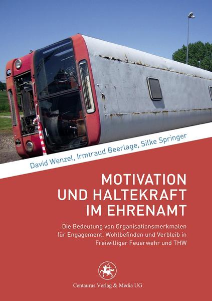 David Wenzel, Irmtraud Beerlage, Silke Springer Motivation und Haltekraft im Ehrenamt