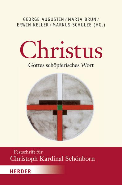 Maria Brun, Erwin Keller, Alois Haas, Bernhard Körner,  'Christus - Gottes schöpferisches Wort'