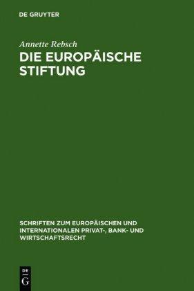 Annette Rebsch Die Europäische Stiftung