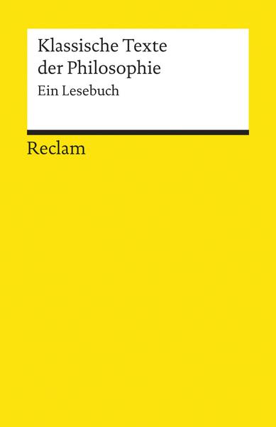 Reclam, Philipp Klassische Texte der Philosophie