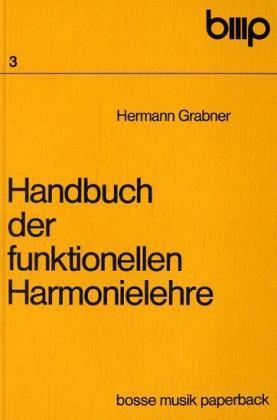 Hermann Grabner Handbuch der funktionellen Harmonielehre