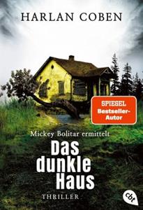 Cbt Das dunkle Haus / Mickey Bolitar ermittelt Bd.2