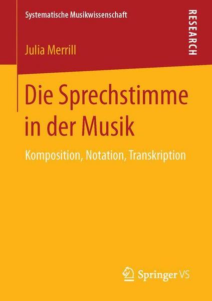 Julia Merrill Die Sprechstimme in der Musik