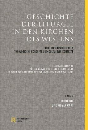 Aschendorff Geschichte der Liturgie in den Kirchen des Westens