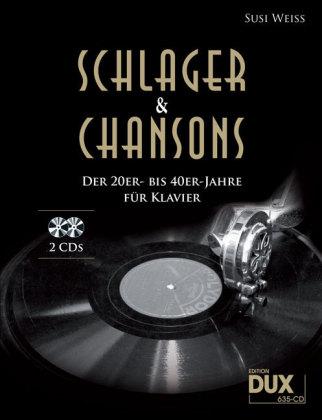 Edition DUX Schlager & Chansons der 20er- bis 40er-Jahre