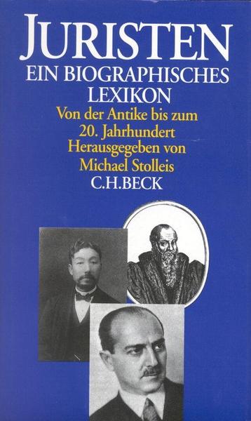 Michael Stolleis Juristen. Ein biographisches Lexikon