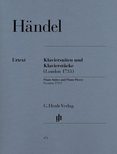 Georg Friedrich Händel Klaviersuiten und Klavierstücke (London 1733)