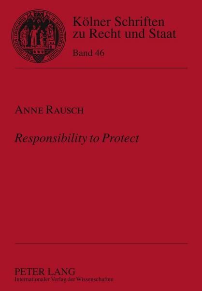 Anne Rausch Responsibility to Protect