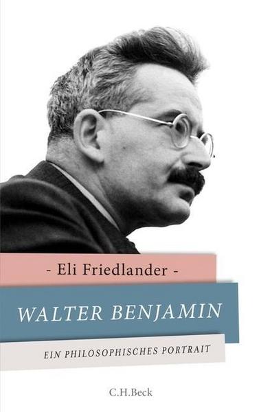 Eli Friedlander Walter Benjamin