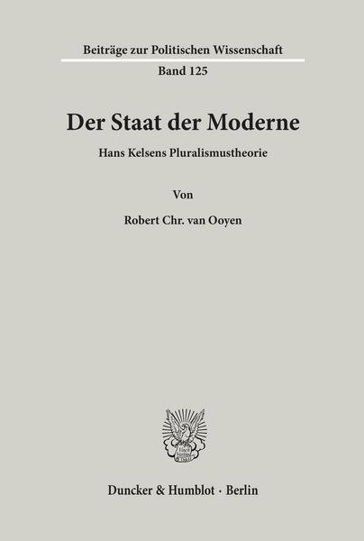 Robert Chr. van Ooyen Der Staat der Moderne.