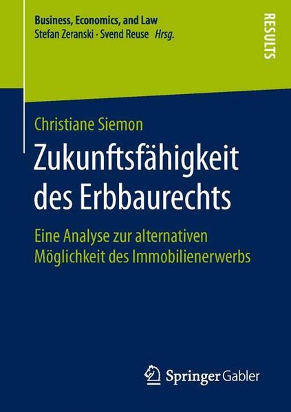 Christiane Siemon Zukunftsfähigkeit des Erbbaurechts