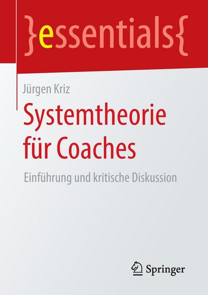Jürgen Kriz Systemtheorie für Coaches