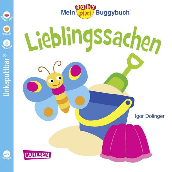 Igor Dolinger Baby Pixi 46: Mein Baby-Pixi Buggybuch: Lieblingssachen