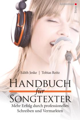 Edith Jeske, Tobias Reitz Handbuch für Songtexter