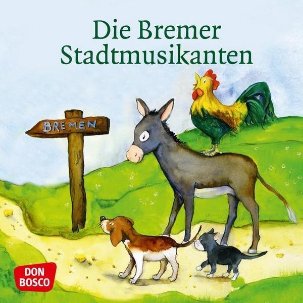 Brüder Grimm Die Bremer Stadtmusikanten. Mini-Bilderbuch.
