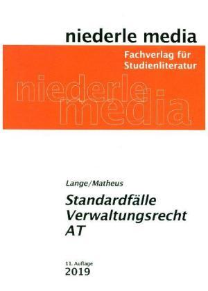 Pia Lange, Christian Matheus Standardfälle Verwaltungsrecht AT - 2021