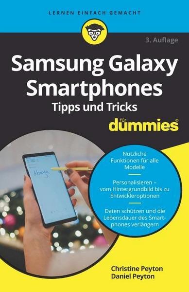 Christine Peyton, Daniel Peyton Samsung Galaxy Smartphones Tipps und Tricks für Dummies