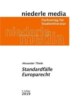 Alexander Thiele Standardfälle Europarecht - 2020