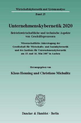Klaus Henning, Christiane Michulitz Unternehmenskybernetik 2020.
