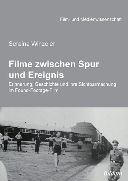 Seraina Winzeler Filme zwischen Spur und Ereignis