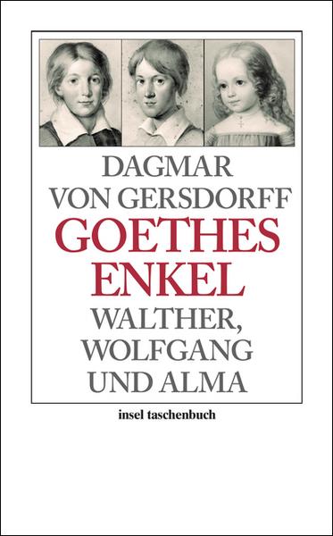 Dagmar Gersdorff Goethes Enkel