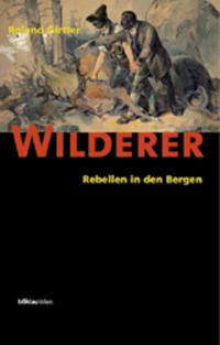 Roland Girtler Wilderer