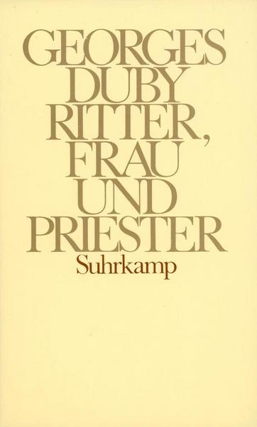 Georges Duby Ritter, Frau und Priester