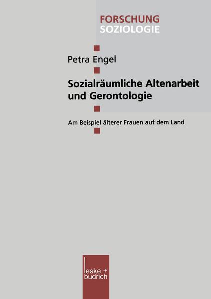 Petra Engel Sozialräumliche Altenarbeit und Gerontologie