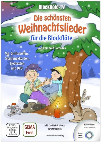 Reinhold Pomaska Blockflöte-TV: Die schönsten Weihnachtslieder für die Blockflöte - incl. DVD mit Lehrvideos und Playbacks zum Mitspielen