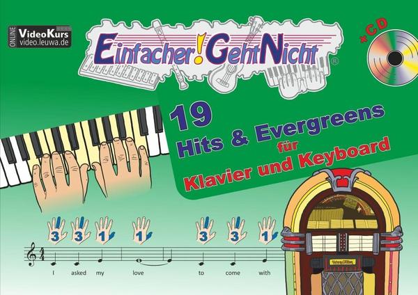 Martin Leuchtner, Bruno Waizmann Einfacher!-Geht-Nicht: 19 Hits & Evergreens – für Klavier und Keyboard mit CD