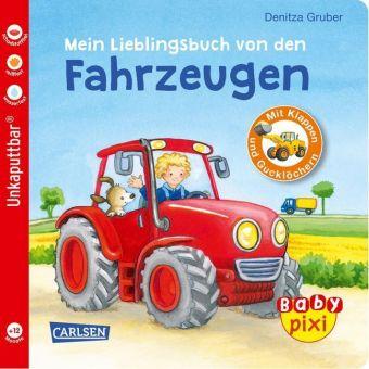 Denitza Gruber Baby Pixi 68: Mein Lieblingsbuch von den Fahrzeugen